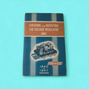 Checking Adjusting Voltage Regulator Unit Chevy Booklet 40-47 Chevrolet Vintage.
